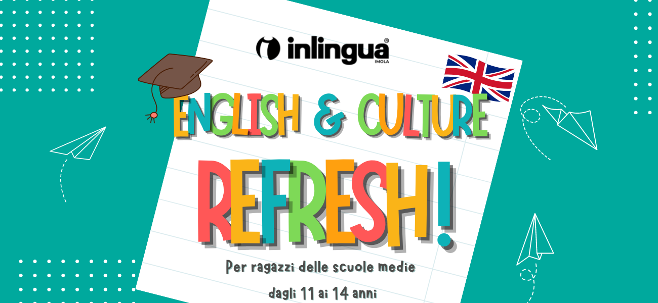 English and culture refresh
